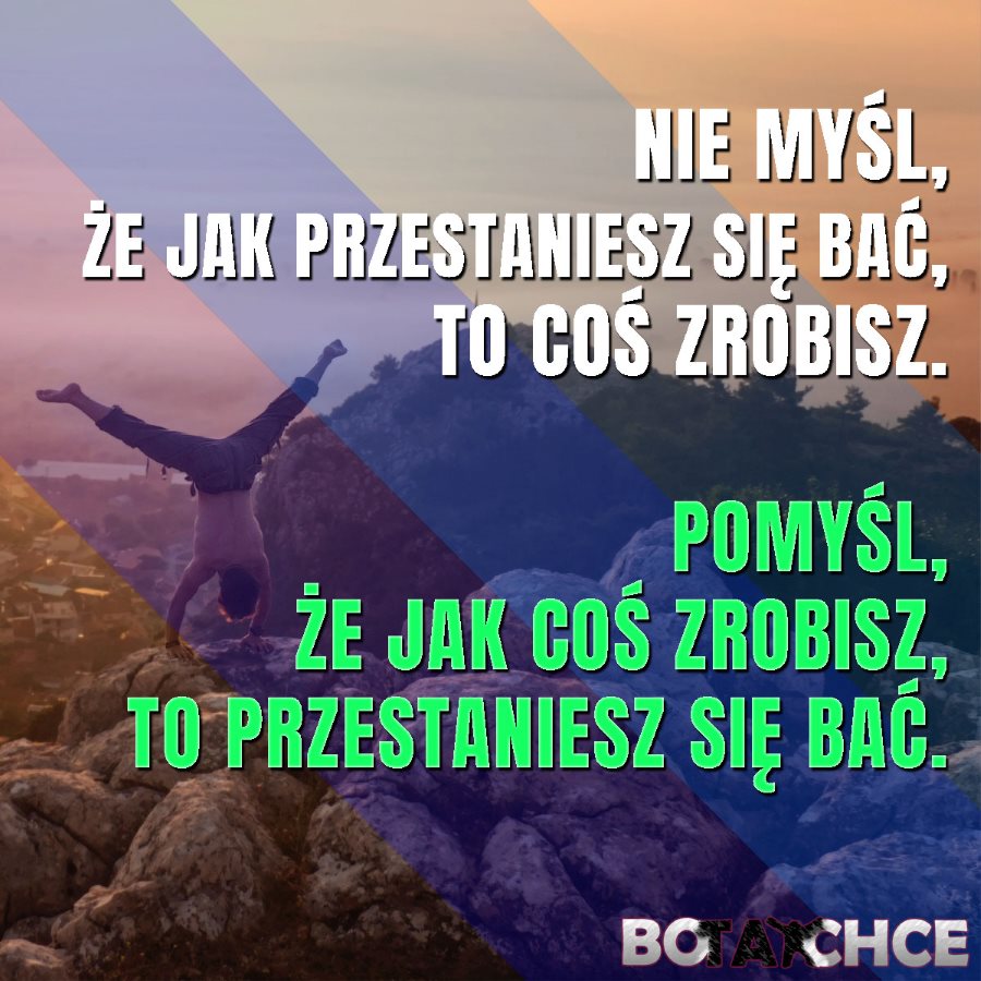 przestań się bać